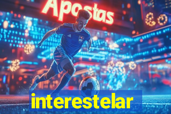 interestelar completo dublado hd